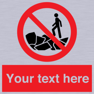 Custom No climbing on rocks